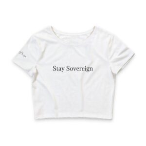Stay Sovereign Women’s Crop Tee